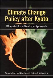 Cover of: Climate Change Policy After Kyoto: Blueprint for a Realistic Approach