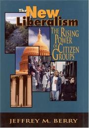 Cover of: The new liberalism: the rising power of citizen groups
