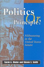 Cover of: Politics or Principle? by Sarah A. Binder, Steven S. Smith