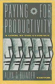 Paying for productivity by Alan S. Blinder