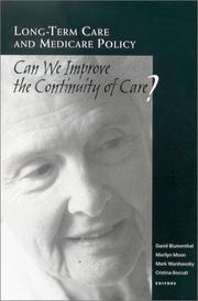 Cover of: Long-Term Care and Medicare Policy: Can We Improve the Continuity of Care (Conference of the National Academy of Social Insurance)