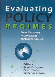 Cover of: Evaluating Policy Regimes by Ralph C. Bryant, Peter Hooper, Catherine L. Mann, Ralph C. Bryant, Peter Hooper, Catherine L. Mann