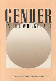 Gender in the workplace by Clair Brown, Joseph A. Pechman