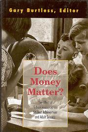Cover of: Does money matter? by Gary Burtless, editor.