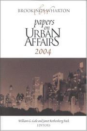Cover of: Brookings-Wharton Papers on Urban Affairs 2004 (Brookings-Wharton Papers on Urban Affairs)
