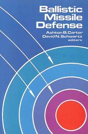 Cover of: Ballistic missile defense by Ashton B. Carter and David N. Schwartz, editors.