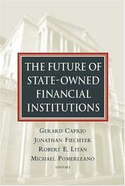 Cover of: The Future Of State-owned Financial Institutions (World Bank/IMF/Brookings Emerging Market)