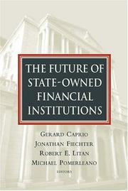 Cover of: The Future Of State-owned Financial Institutions (World Bank/IMF/Brookings Emerging Market) by 