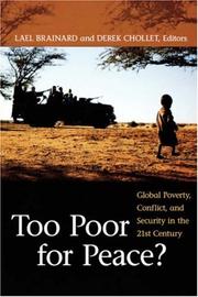 Cover of: Too Poor for Peace?: Global Poverty, Conflict, and Security in the 21st Century