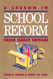 Cover of: A lesson in school reform from Great Britain