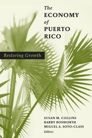 Cover of: The Economy of Puerto Rico: Restoring Growth