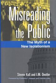 Cover of: Misreading the public: the myth of a new isolationism