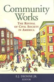 Cover of: Community Works by E. J. Dionne