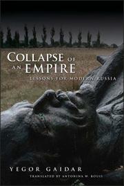 Cover of: Collapse of an Empire by Yegor Gaidar