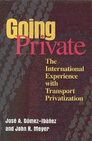 Going private by José A. Gómez-Ibáñez