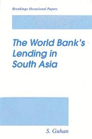 The World Bank's lending in South Asia by Sanjivi Guhan