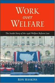 Cover of: Work over Welfare by Ron Haskins