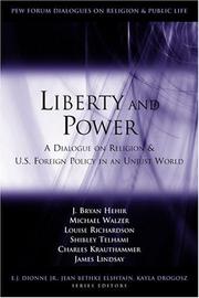 Liberty and power by J. Bryan Hehir