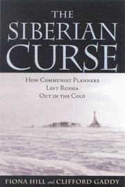 Cover of: The Siberian Curse by Fiona Hill, Clifford G. Gaddy