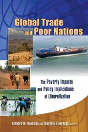 Cover of: Global Trade and Poor Nations: The Poverty Impacts and Policy Implications of Liberalization