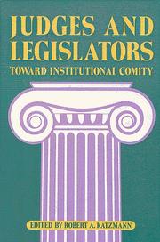 Cover of: Judges and legislators: toward institutional comity