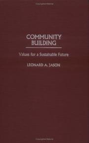 Cover of: Community building: values for a sustainable future