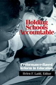 Cover of: Holding Schools Accountable: Performance-Based Reform in Education