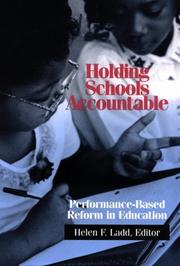 Cover of: Holding schools accountable by Helen F. Ladd, editor.