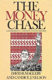 Cover of: The money chase: congressional campaign finance reform