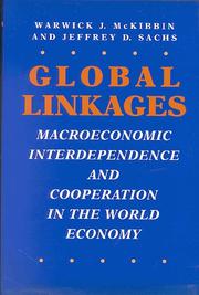 Cover of: Global linkages: macroeconomic interdependence and cooperation in the world economy