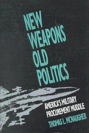 Cover of: New weapons, old politics: America's military procurement muddle