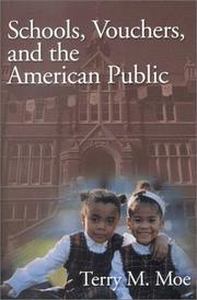 Cover of: Schools, Vouchers, and the American Public by Terry M. Moe, Terry M. Moe