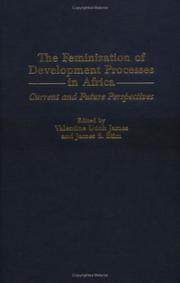 Cover of: The feminization of development processes in Africa by edited by Valentine Udoh James and James S. Etim.