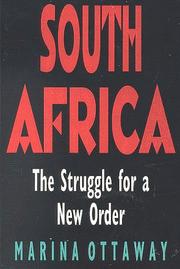 Cover of: South Africa: the struggle for a new order