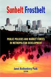Cover of: Sunbelt/Frostbelt: Public Policies and Market Forces in Metropolitan Development (James A. Johnson Metro) (James A. Johnson Metro)