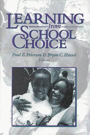 Learning from School Choice by Peterson, Paul E., Bryan C. Hassel