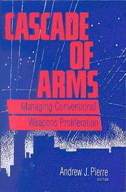 Cover of: Cascade of Arms : Controlling Conventional Weapons Proliferation in the 1990s