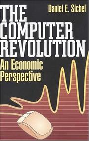 Cover of: The computer revolution: an economic perspective