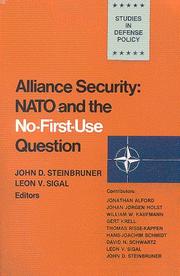 Cover of: Alliance security: NATO and the no-first-use question