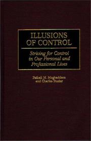 Cover of: Illusions of control by Fathali M. Moghaddam