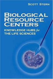 Cover of: Biological Resource Centers by Scott Stern