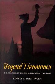 Cover of: Beyond Tiananmen by Robert Suettinger