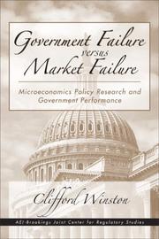 Cover of: Government Failure versus Market Failure by Clifford Winston
