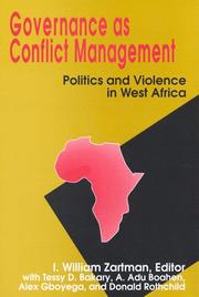 Governance As Conflict Management by I. William Zartman