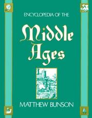 Cover of: Encyclopedia of the Middle Ages by Matthew Bunson