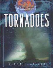 Cover of: Tornadoes by Michael Allaby