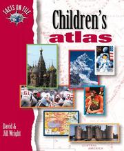 Cover of: Facts on File Children's Atlas (The Facts on File Atlas Series) by David Wright (undifferentiated), Wright, Jill