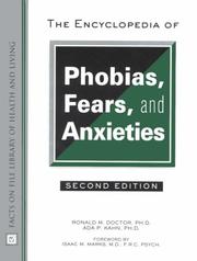 Cover of: The encyclopedia of phobias, fears, and anxieties by Ronald M. Doctor