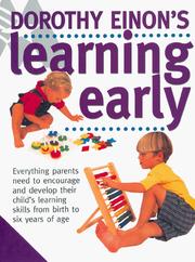 Cover of: Dorothy Einon's Learning Early by Dorothy Einon