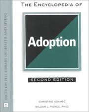 Cover of: The Encyclopedia of Adoption (Facts on File Library of Health and Living) by Christine A. Adamec, William L. Pierce